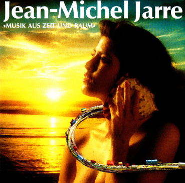 Jean Michel Jarre - Musik aus Zeit und Raum