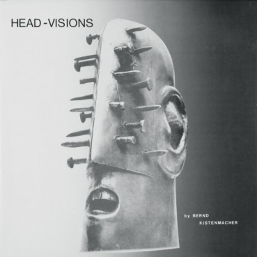 Bernd Kistenmacher - Head-Visions