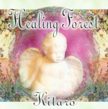 Kitaro - Healing Forest