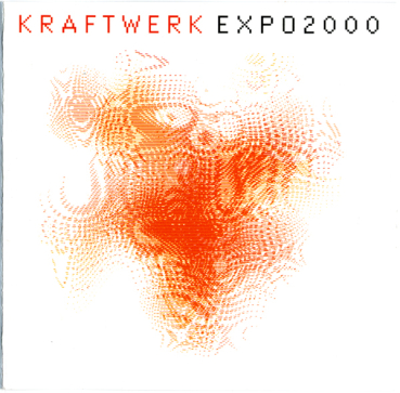 Kraftwerk - Expo 2000 (4 Track Remix)