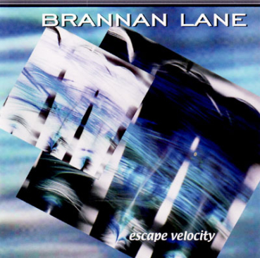 Brannan Lane - Escape Velocity