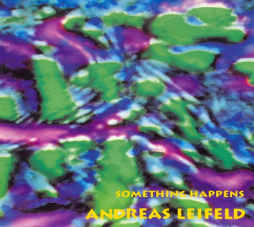 Andreas Leifeld - Something Happens