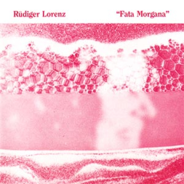 Rüdiger Lorenz - Fata Morgana