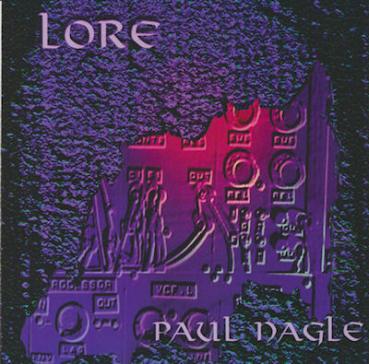 Paul Nagle - Lore