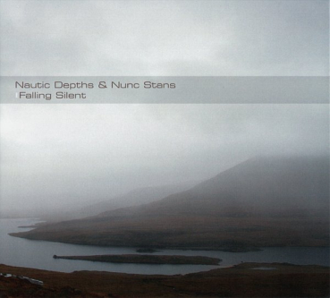 Nautic Depth + Nunc Stans - Falling Silent