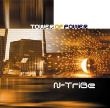 N-Tribe (Harald Grosskopf + Steve Baltes) - Tower of Power