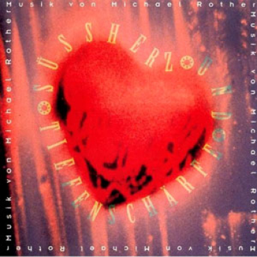 Michael Rother - Süssherz und Tiefenschärfe