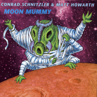 Conrad Schnitzler - Moon Mummy