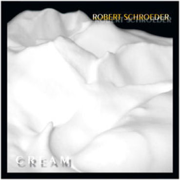 Robert Schroeder - Cream
