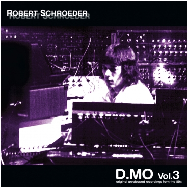 Robert Schroeder - D.MO Vol.3