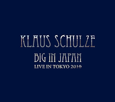 Klaus Schulze - Big in Japan American Edition