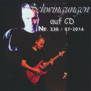 Schwingungen Radio auf CD - Edition Nr.230  07/14