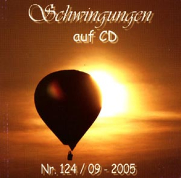 Schwingungen Radio auf CD - Edition Nr. 124 09/2005