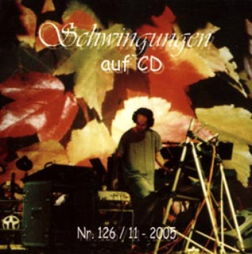 Schwingungen Radio auf CD - Edition Nr. 126 11/2005