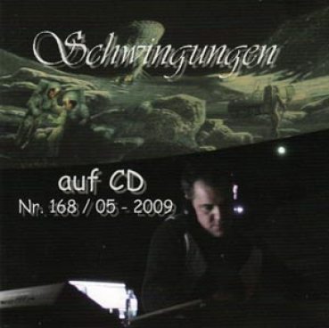Schwingungen Radio auf CD - Edition Nr. 168 05/2009