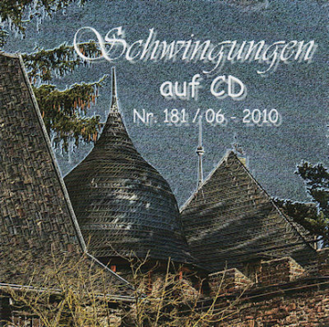 Schwingungen Radio auf CD - Edition Nr.181 06/10