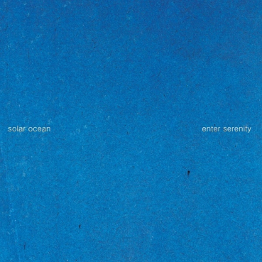 Solar Ocean - Enter Serenity