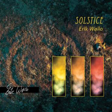 Erik Wollo - Traces / Images of Light / Solstice (all remastered)