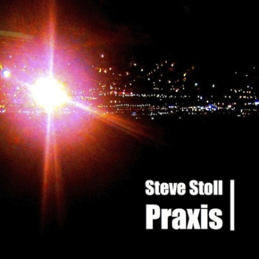 Steve Stoll - Praxis