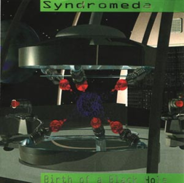 Syndromeda - Birth of a Black Hole