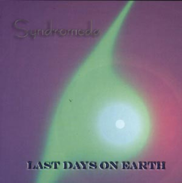 Syndromeda - Last Days On Earth