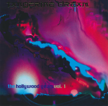 Tangerine Dream - Hollywood Years Vol.1 (TDI)
