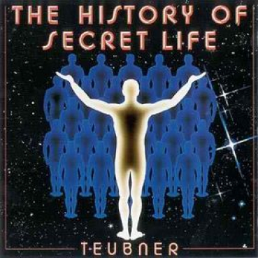 Helmut Teubner - The History of Secret Life