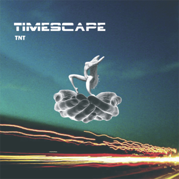 Timescape - TNT