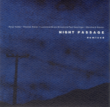 V/A - Night Passage Demixed