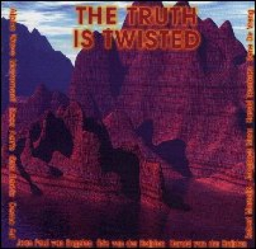 Various Artists - The Truth is Twisted