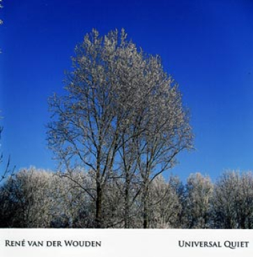 Rene van der Wouden - Universal Quiet