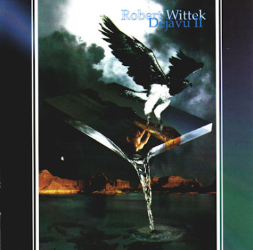 Robert Wittek - Dejavu 2