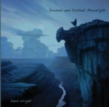 David Wright - Dreams and Distant Moonlight