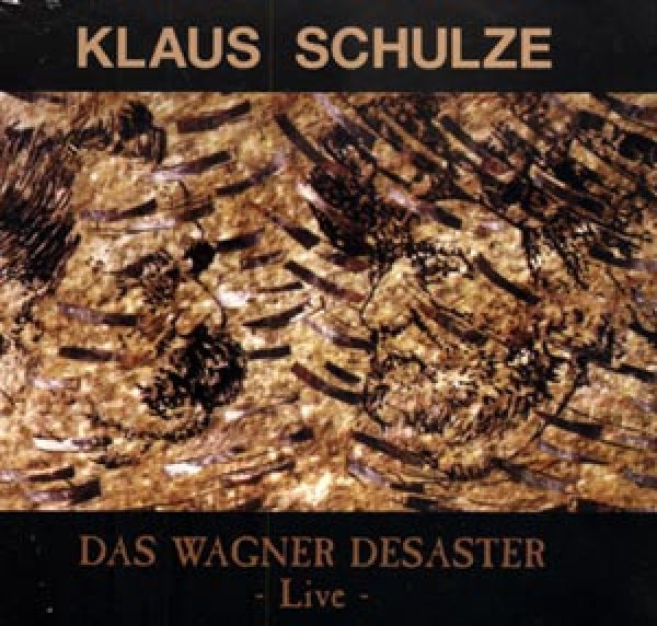 Klaus Schulze - Das Wagner Desaster