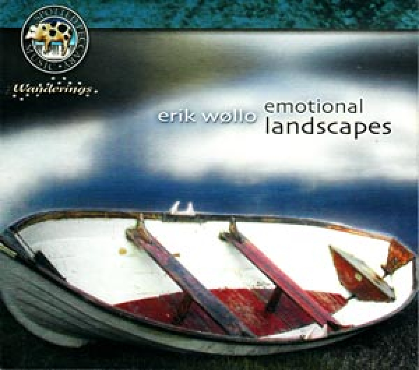 Erik Wollo - Emotional Landscapes