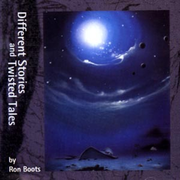 Ron Boots - Different Stories and Twisted Tales