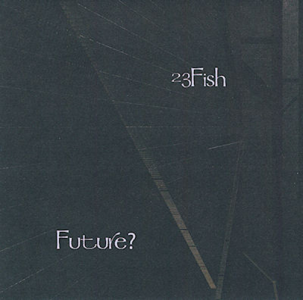 23Fish - Future?