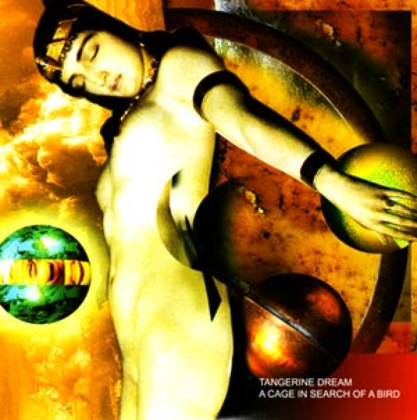 Tangerine Dream - A Cage in Search of a Bird