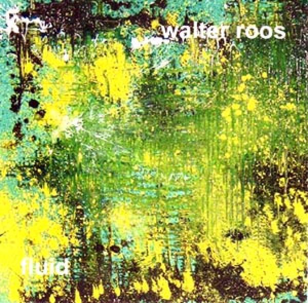 Walter Roos - Fluid