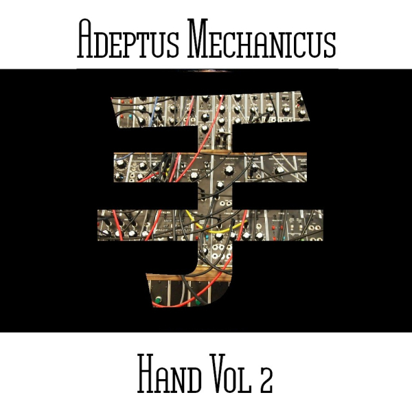 Adeptus Mechanicus - Hand Vol. 2