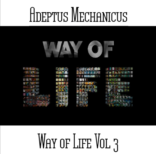 Adeptus Mechanicus - Way of Life Vol. 3