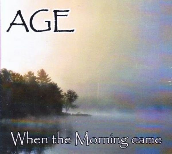 AGE - When the Morning Came