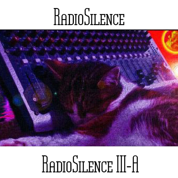 Andy Pickford - RadioSilence III-A