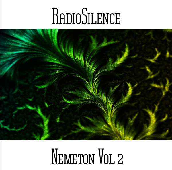 Andy Pickford / RadioSilence - Nemeton Vol. 2