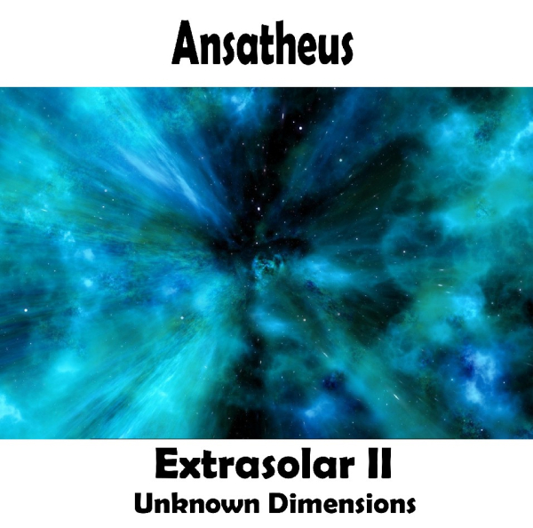 Ansatheus - Extrasolar II