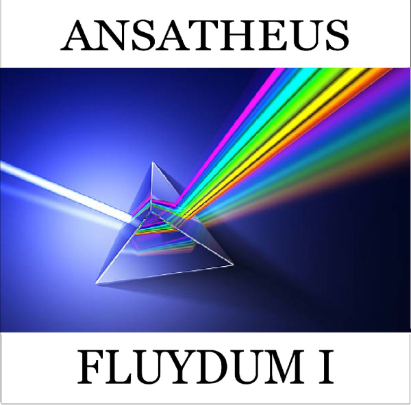 Ansatheus - Fluydum I
