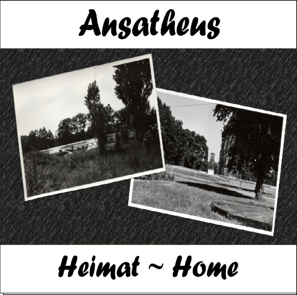 Ansatheus - Heimat - Home
