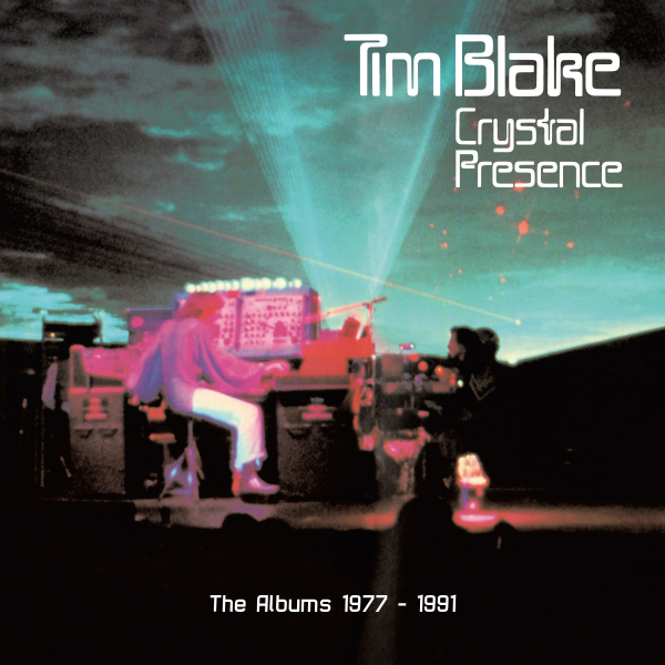 Tim Blake - Crystal Presence (3 CD Set)