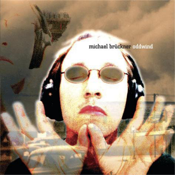 Michael Brückner - Oddwind