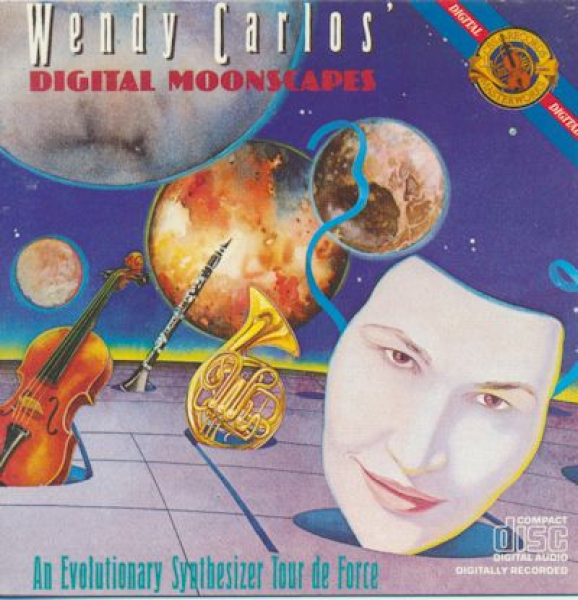 Wendy Carlos - Digital Moonscapes